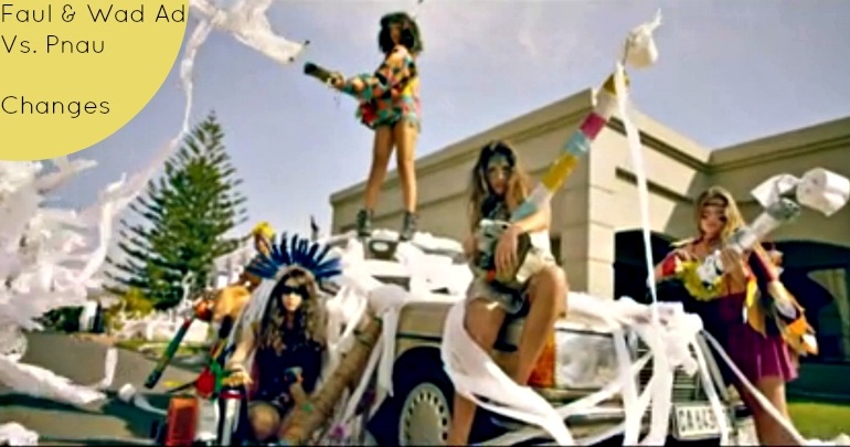 [Video] Faul & Wad Ad Vs. Pnau – Changes